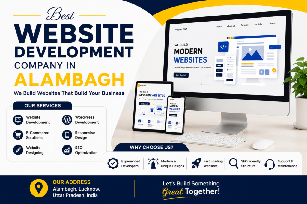 Best Website Development Company in Alambagh offering responsive web design, WordPress development, and custom website development services.